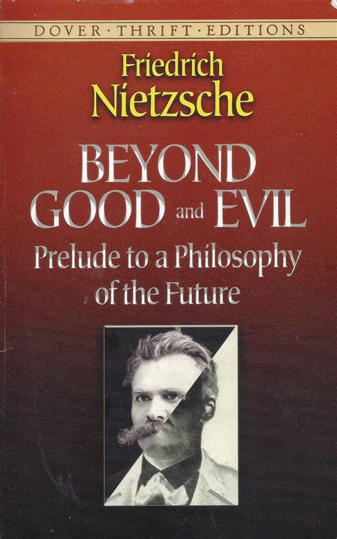 beyond good and evil plot|beyond good and evil friedrich nietzsche.